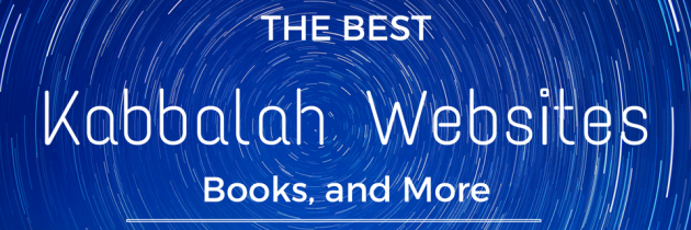 The Best Kabbalah Websites, Books and More